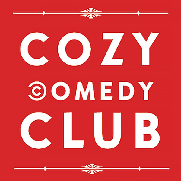 Cozy Comedy Club - Coming out loud